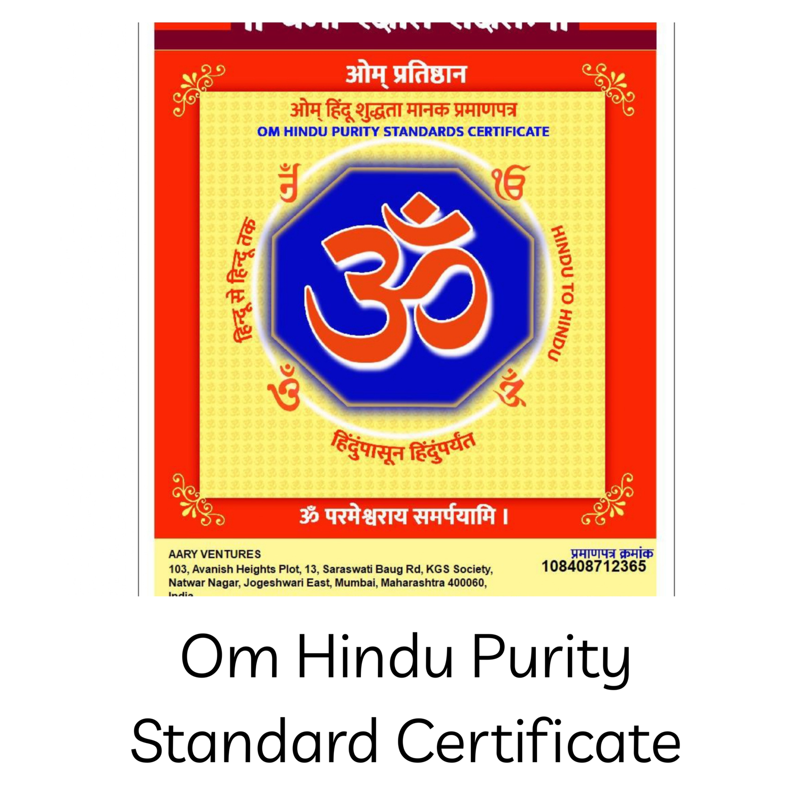 Om Hindu Purity Standard Certificate